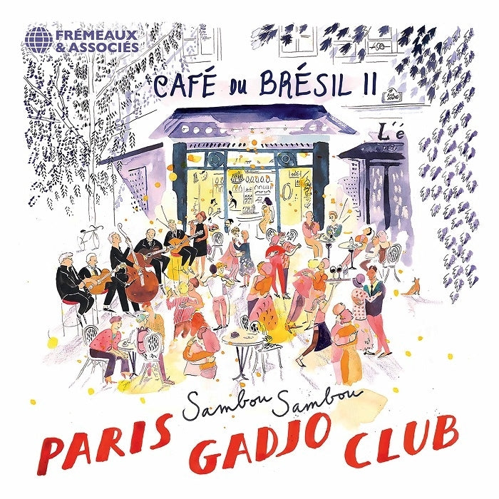 Cafe du Bresil II / Paris Gadjo Club