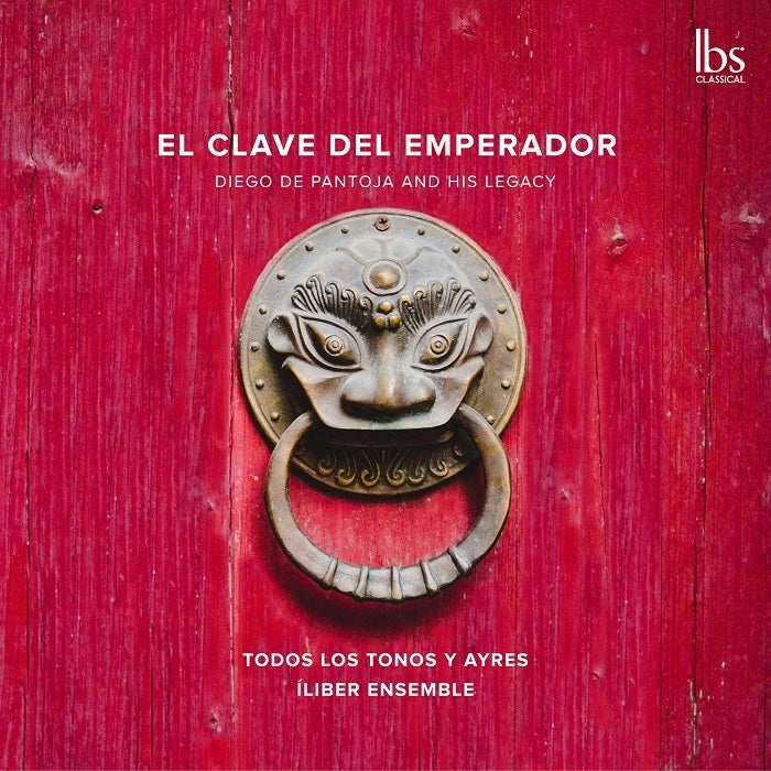 El Clave de Emperador / Horro, Tamayo, Todos los tonos y Ayres, Íliber Ensemble