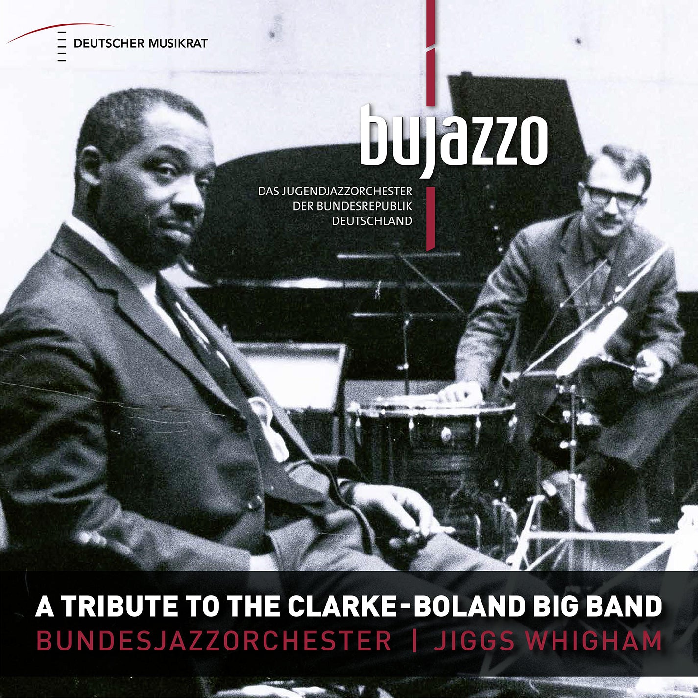 A Tribute to the Clarke-Boland Big Band / Whigham, BuJazzO