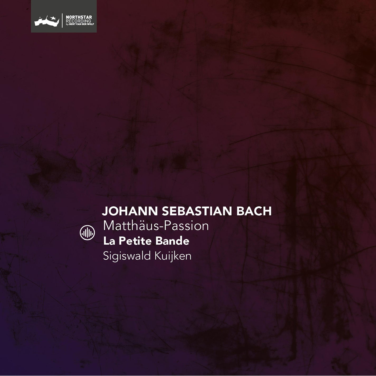 Bach: St. Matthew Passion / Kuijken, La Petite Bande