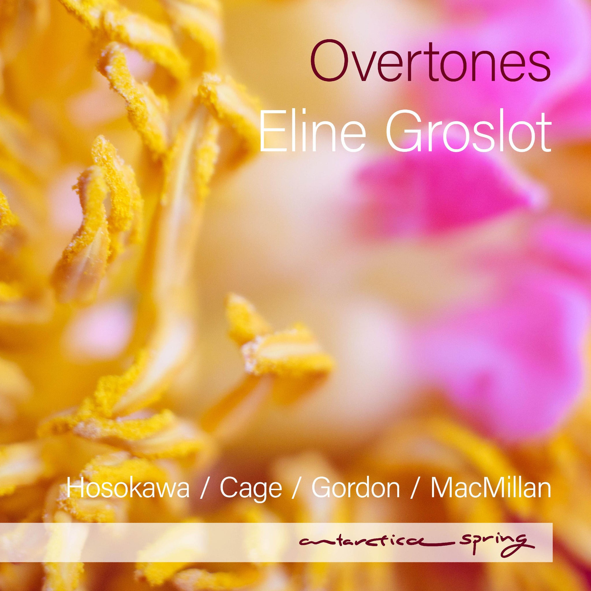 Cage, Gordon, Hosokawa & MacMillan: Overtones