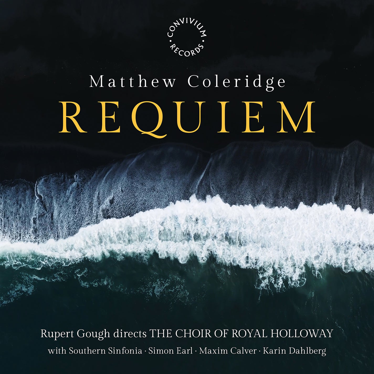 M. Coleridge: Requiem / Calver, Dahlberg, Gough, Southern Sinfonia