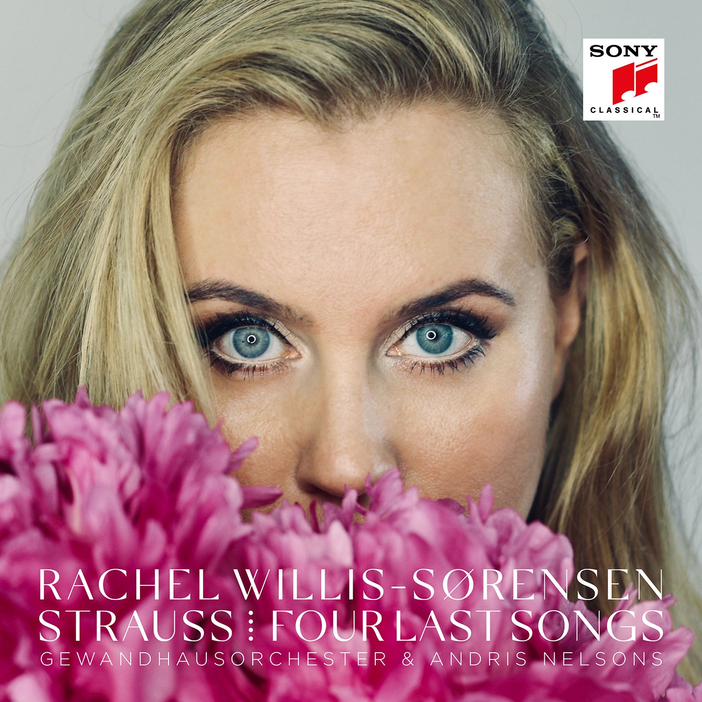 Strauss: Four Last Songs / Willis-Sorensen, Pilgrim, Gewandhausorchester Leipzig