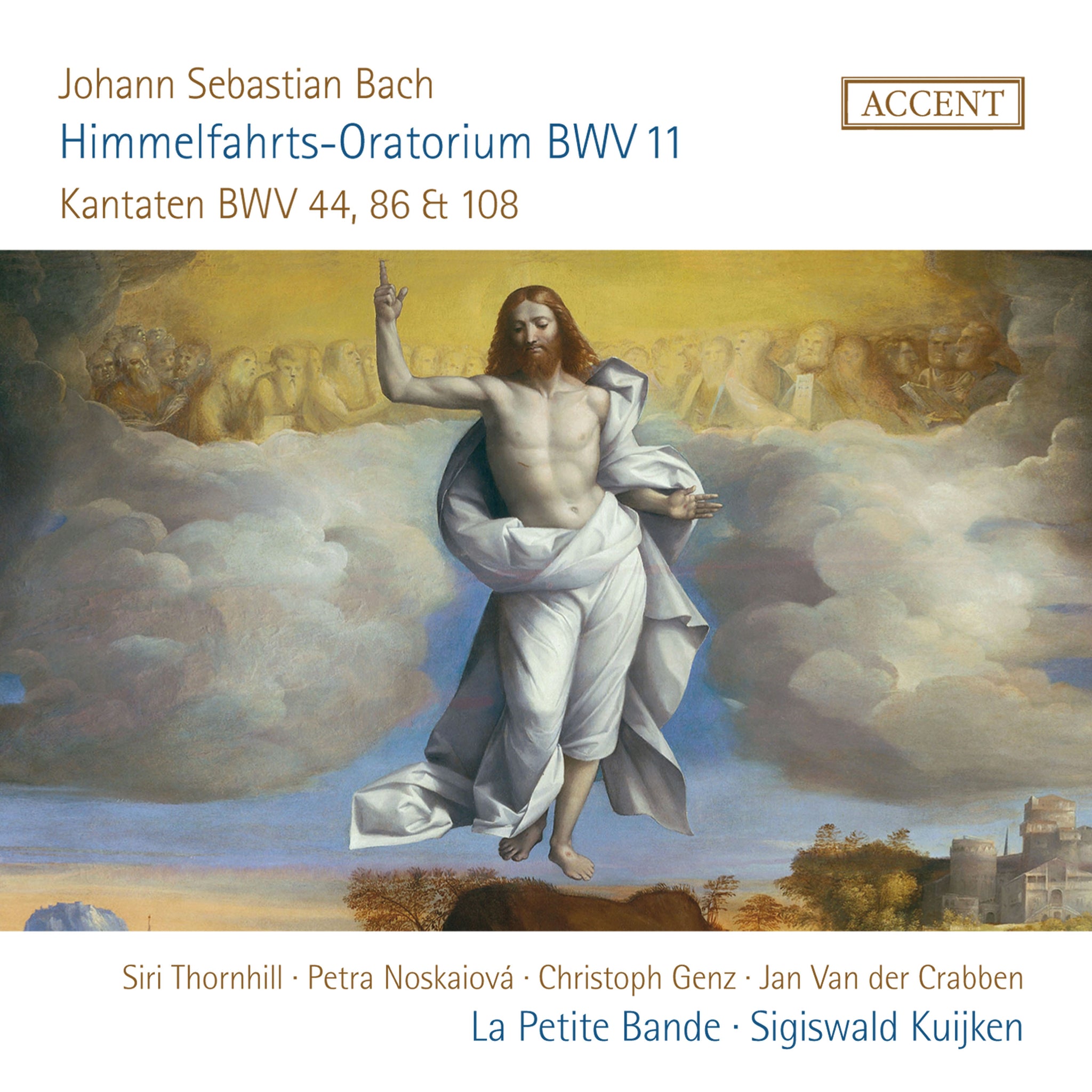 Bach: Ascension Oratorio & Festive Cantatas / S. Kuijken, La Petite Bande