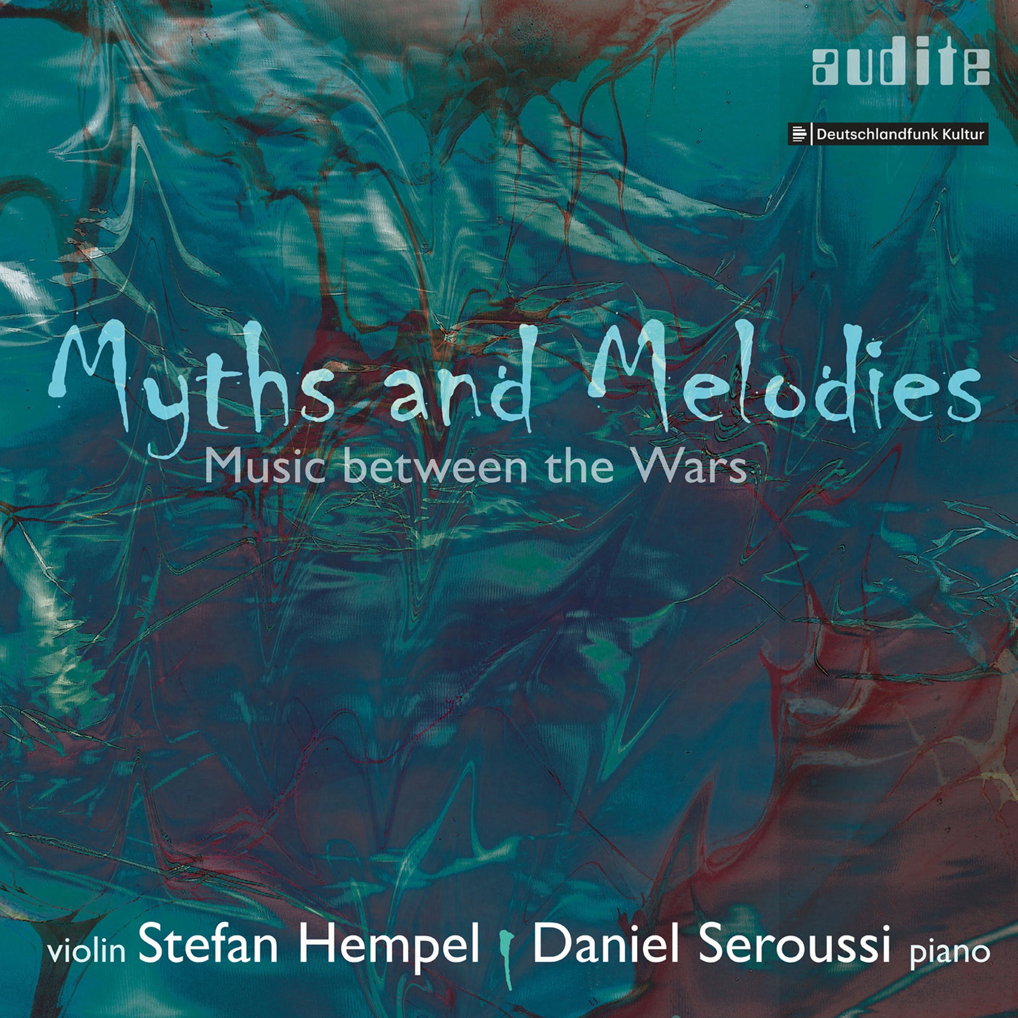 Myths & Melodies – Music between the Wars / Hempel, Seroussi