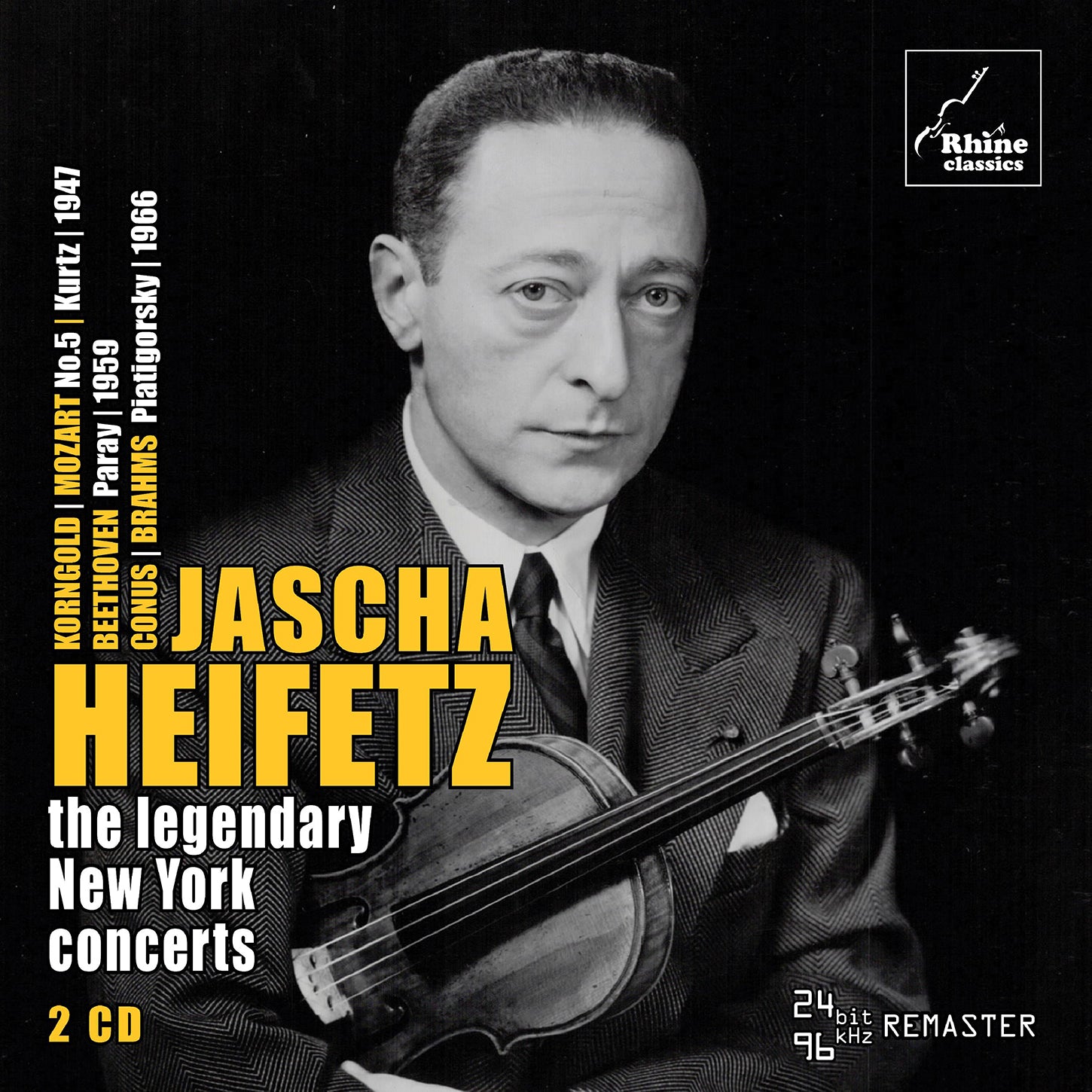 The Legendary New York Concerts / Jascha Heifetz