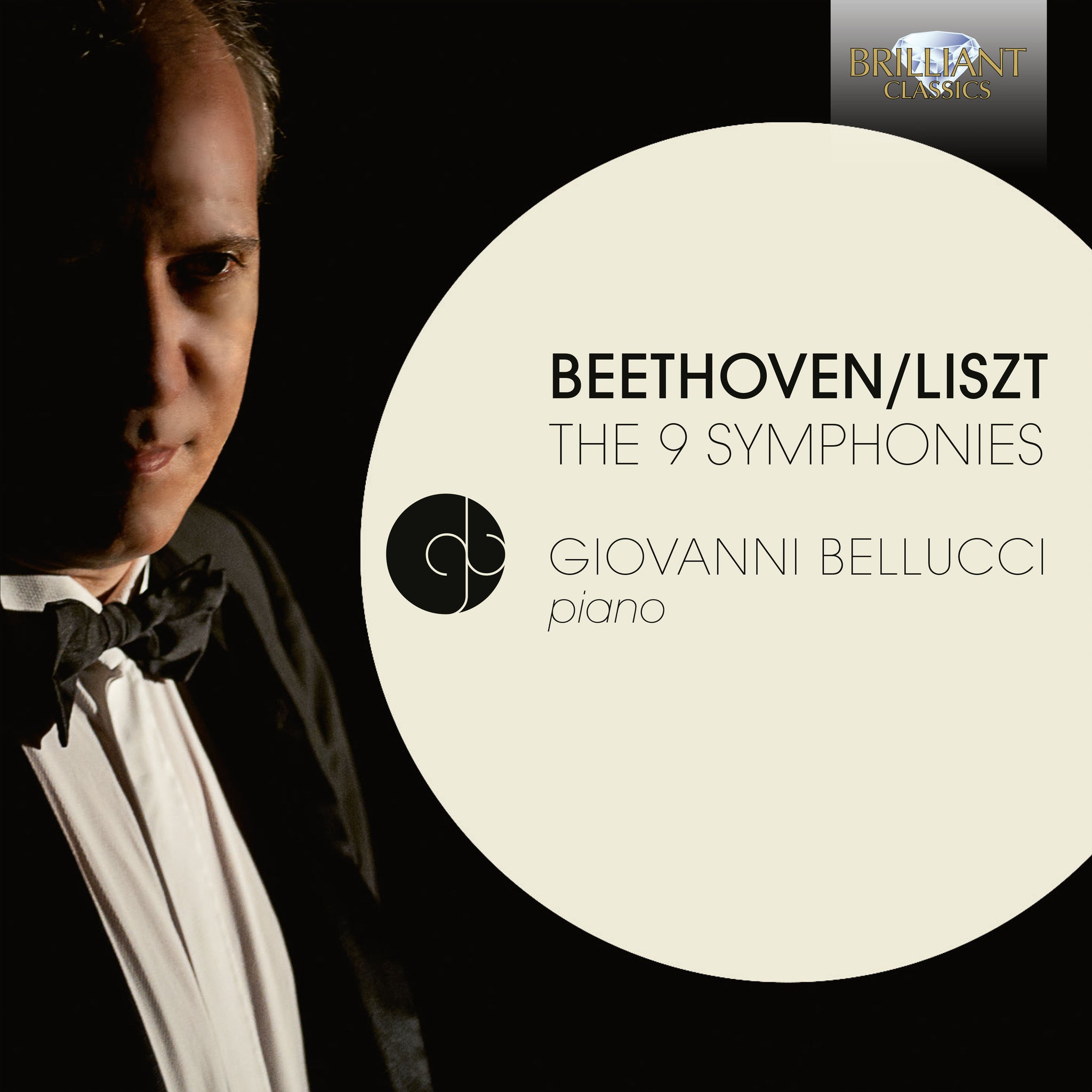 Beethoven-Liszt: The 9 Symphonies on Piano / Bellucci