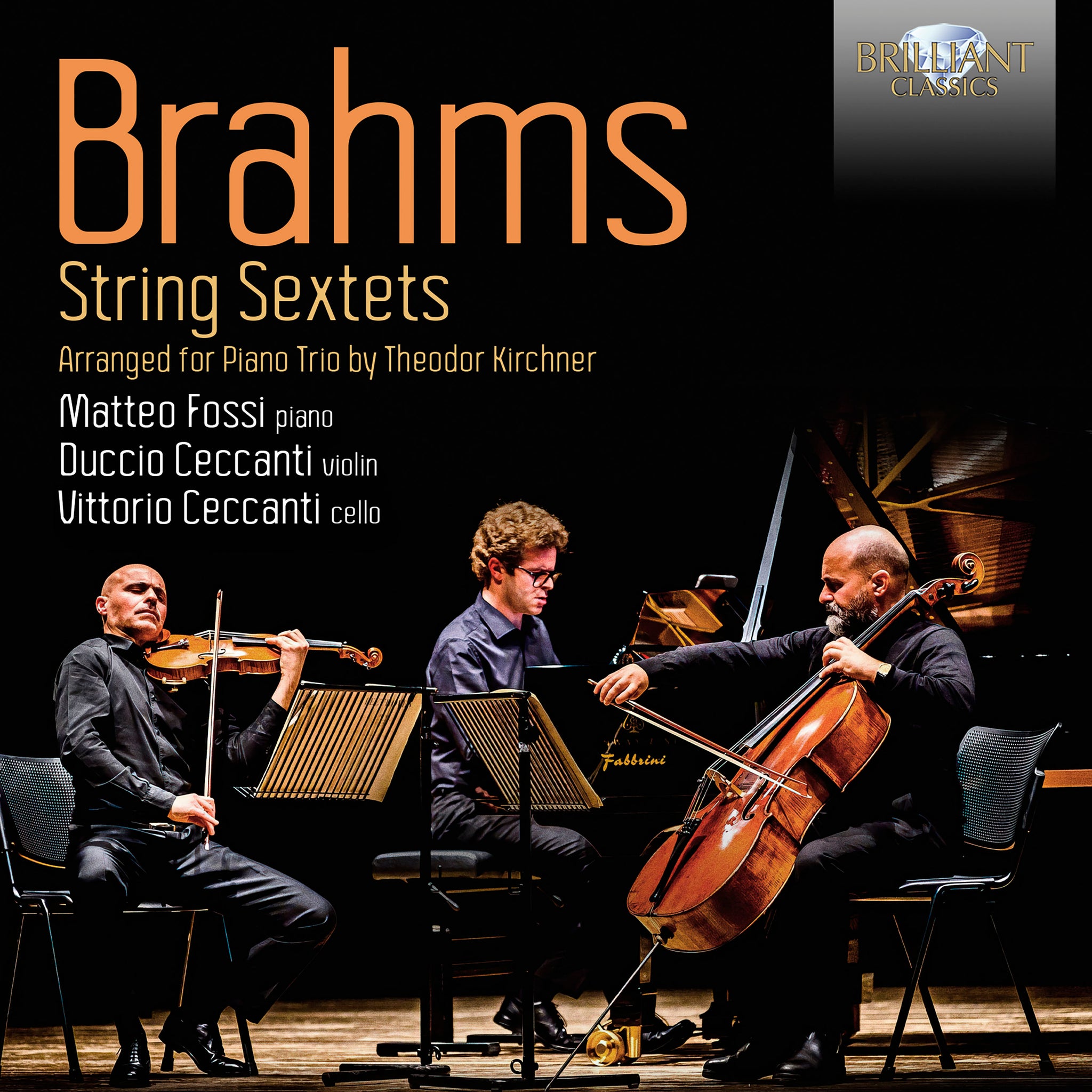 Brahms: String Sextets, Arr. for Piano Trio by Kirchner