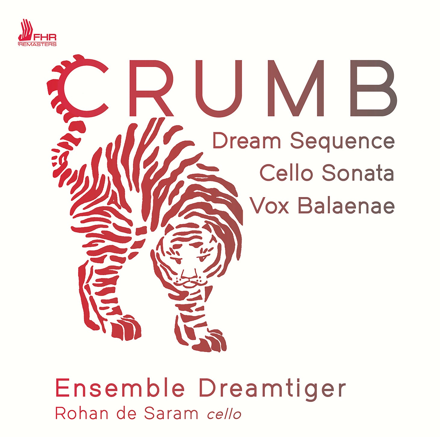 Crumb: Dream Sequence; Cello Sonata; Vox Balaenae / de Saram, Ensemble Dreamtiger