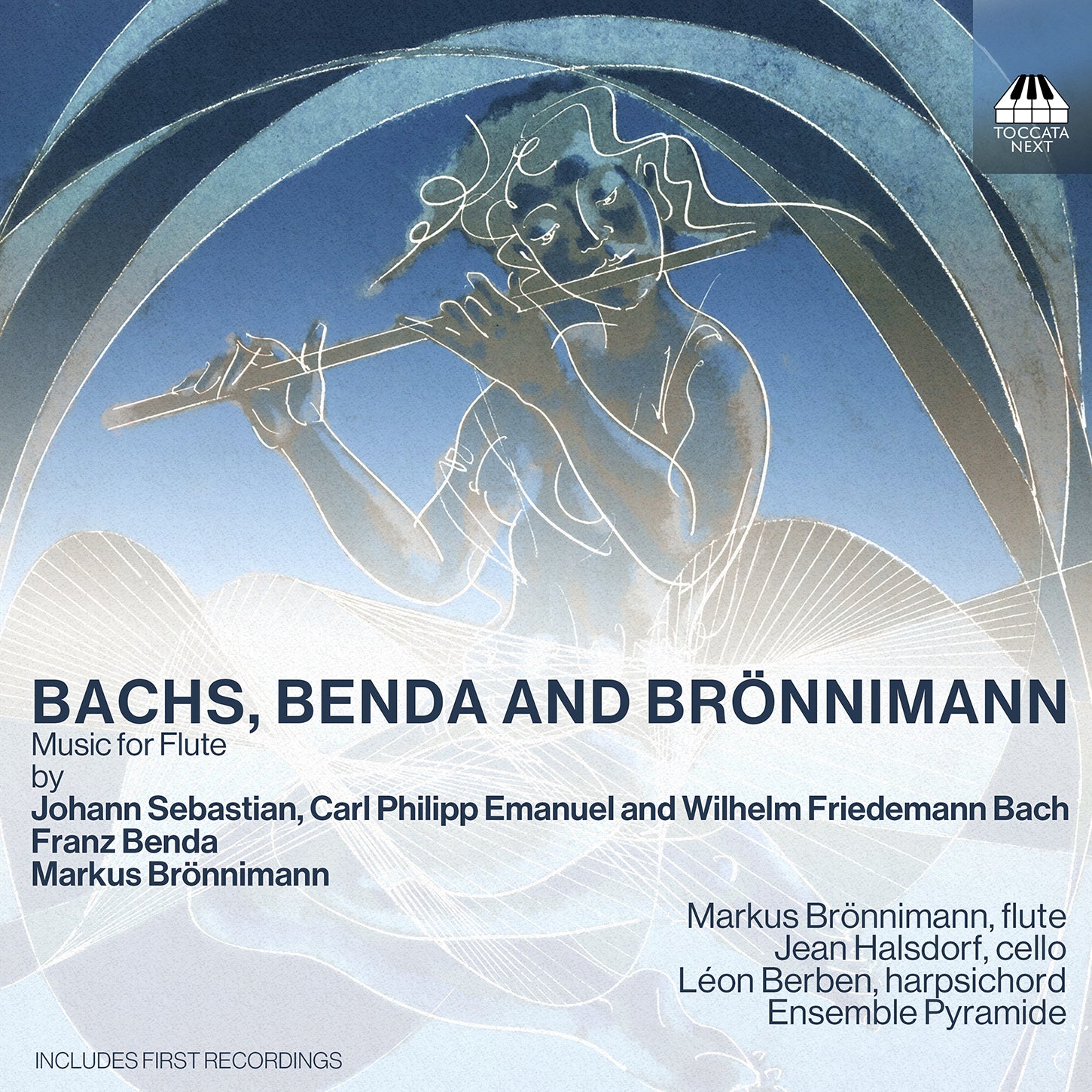 J.S. Bach, C.P.E. Bach, W.F. Bach, Benda & Bronnimann: Music for Flute