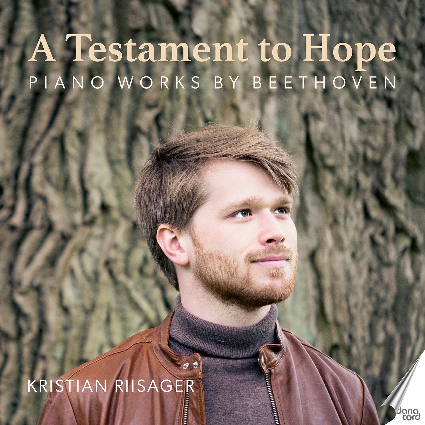 Beethoven: A Testament to Hope - Piano Works / Riisager