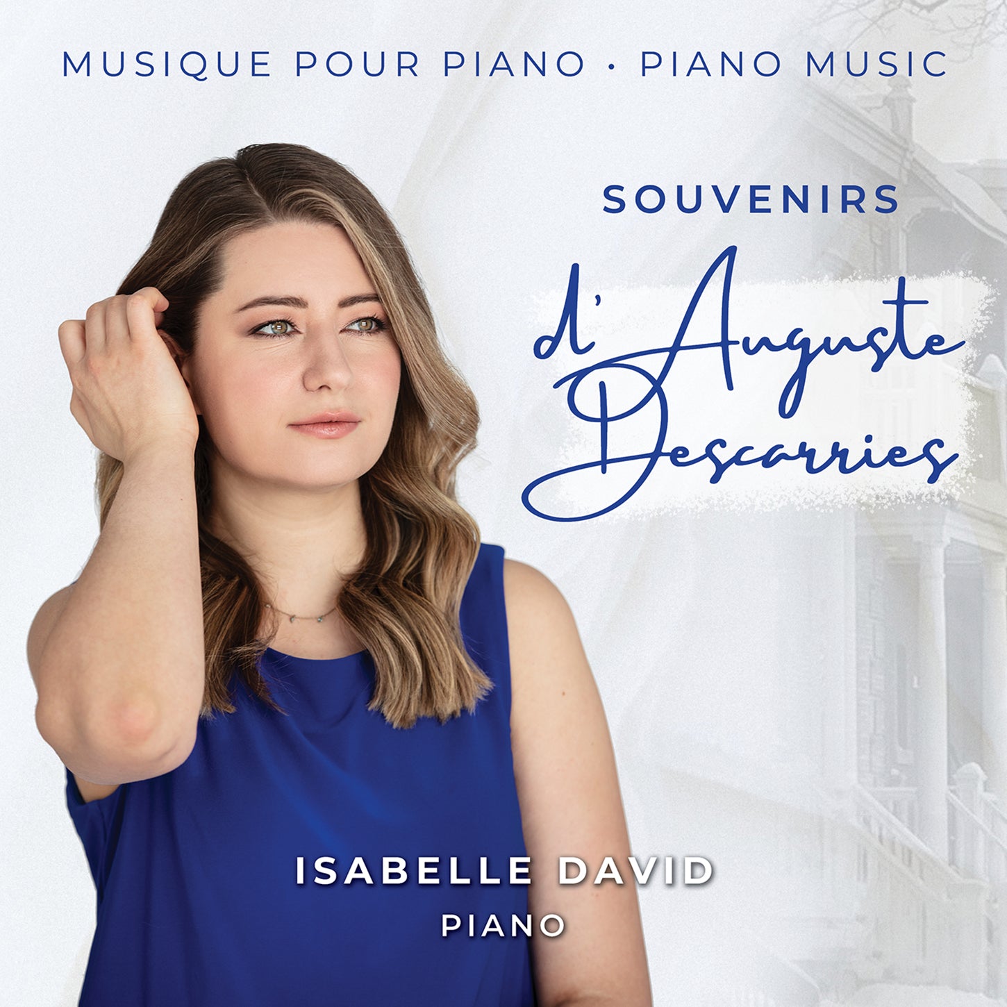 Descarries: Souvenirs - Piano Music / Isabelle David