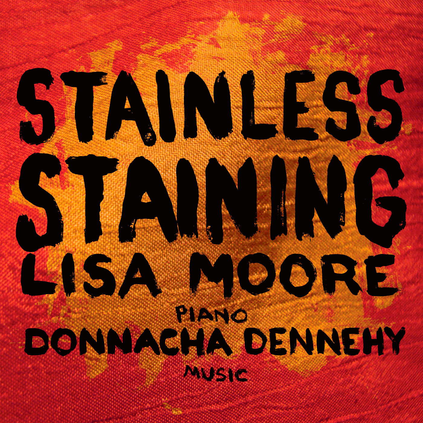 Dennehy: Stainless Staining; Reservoir / Moore