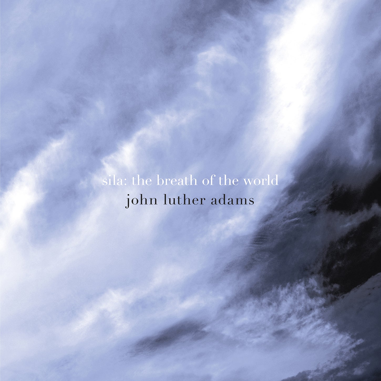 J.L. Adams: Sila - The Breath of the World / JACK Quartet, The Crossing