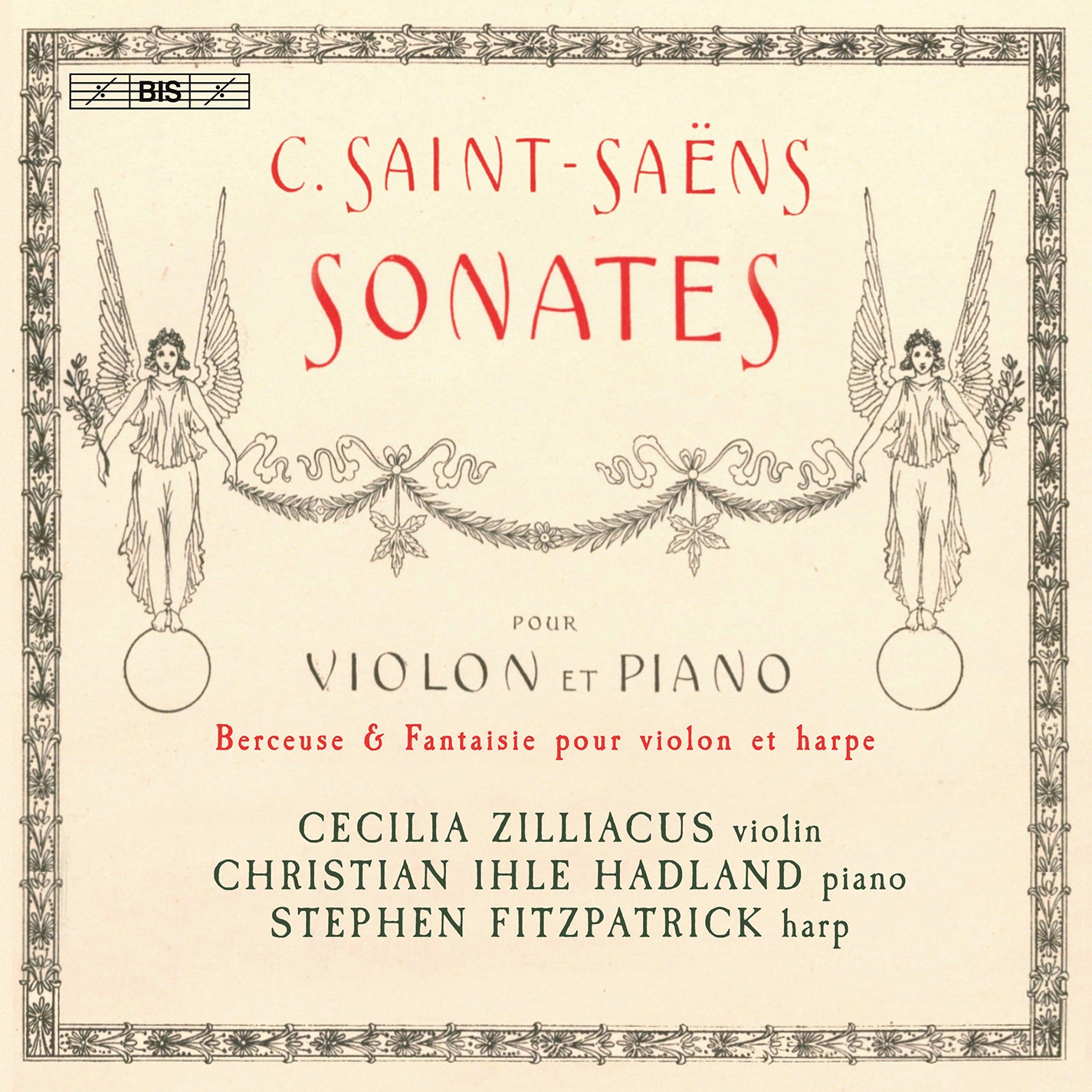 Saint-Saëns: Sonatas for Violin & Piano / Zilliacus, Hadland