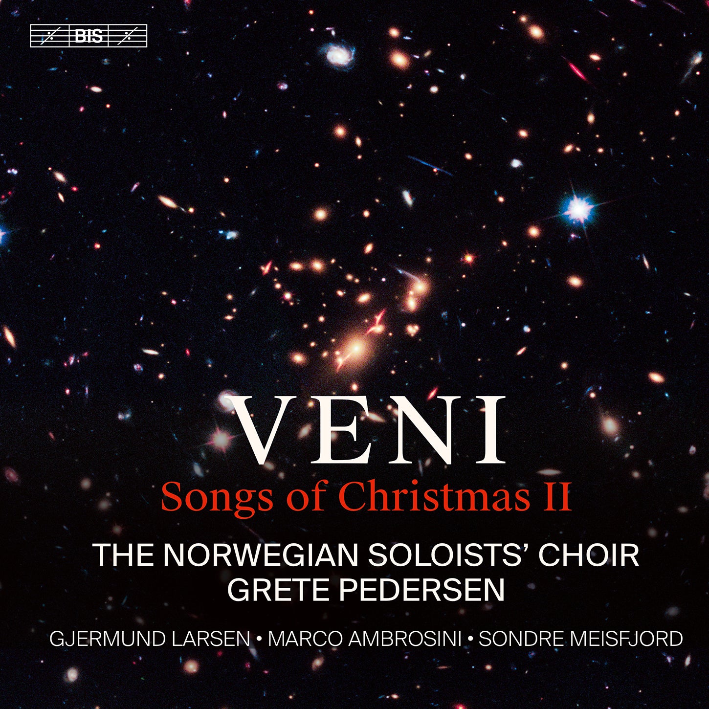 Veni – Songs of Christmas, Vol. 2 / Pedersen, Norwegian Soloists' Choir