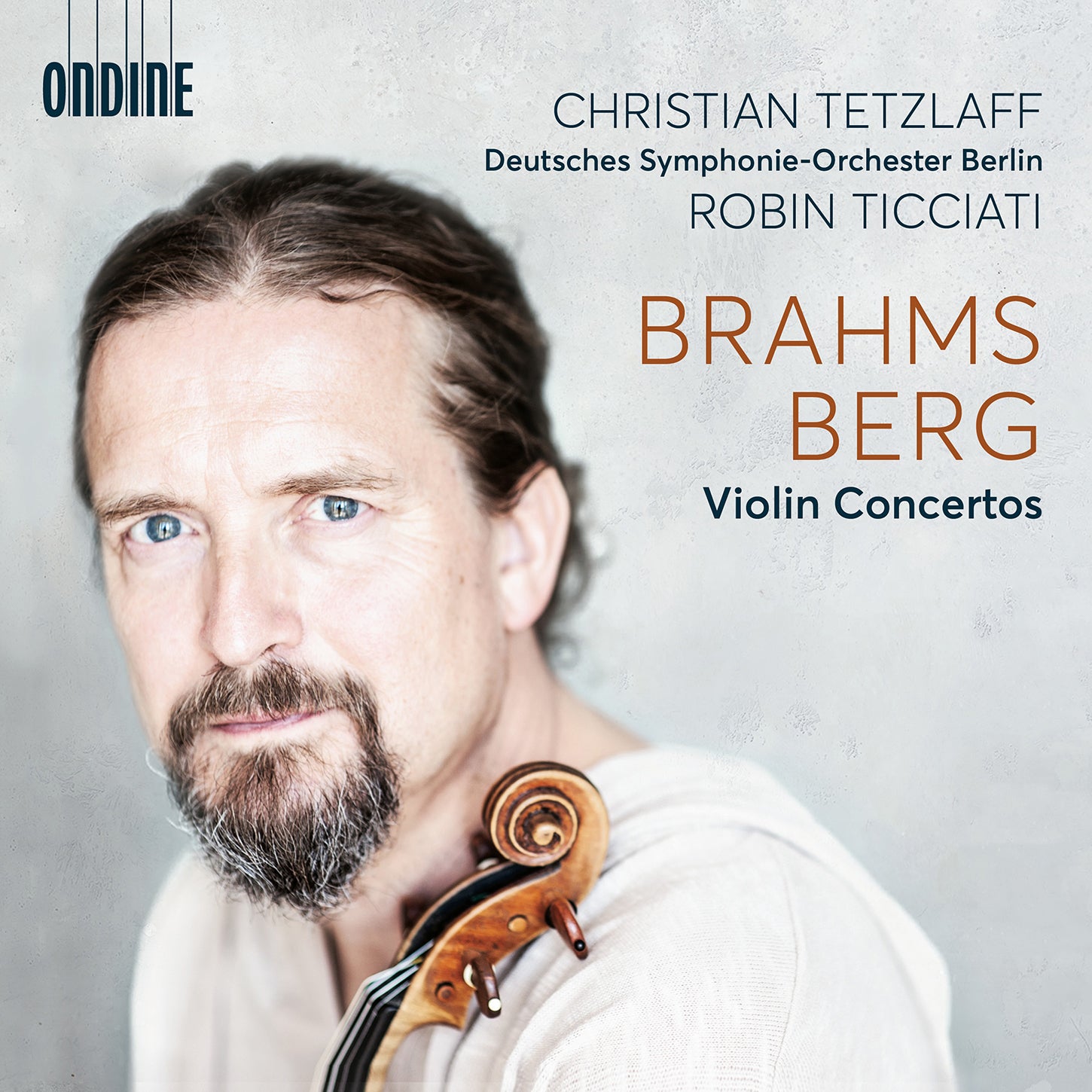 Brahms & Berg: Violin Concertos / Tetzlaff, Ticciati, German Symphony Orchestra Berlin