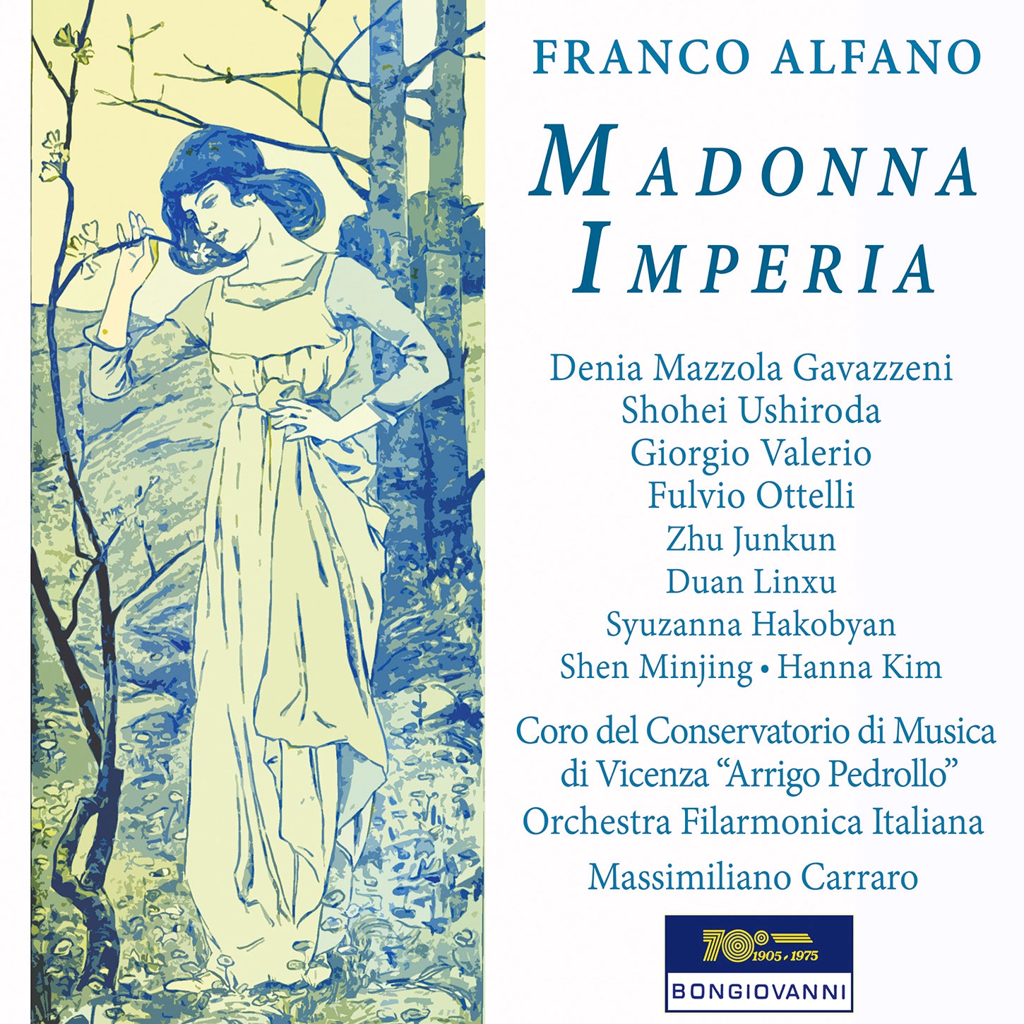 Alfano: Madonna Imperia / Gavazzeni, Ushiroda, Valerio, Carraro, Italian Philharmonic