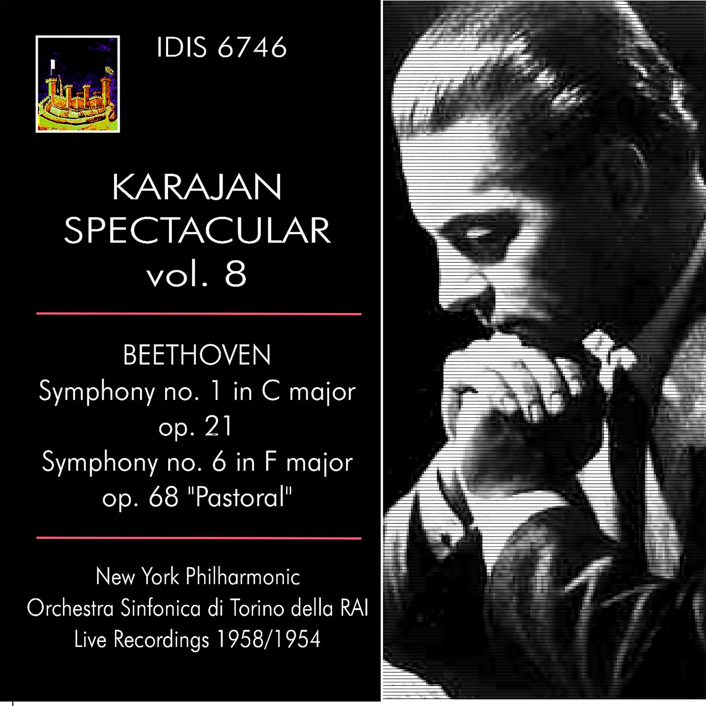 Beethoven: Karajan Spectacular, Vol. 8 / Karajan, New York Philharmonic, Orchestra Sinfonica Nazionale della RAI di Torino