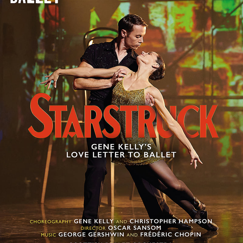 Starstruck - Gene Kelly's Love Letter to Ballet