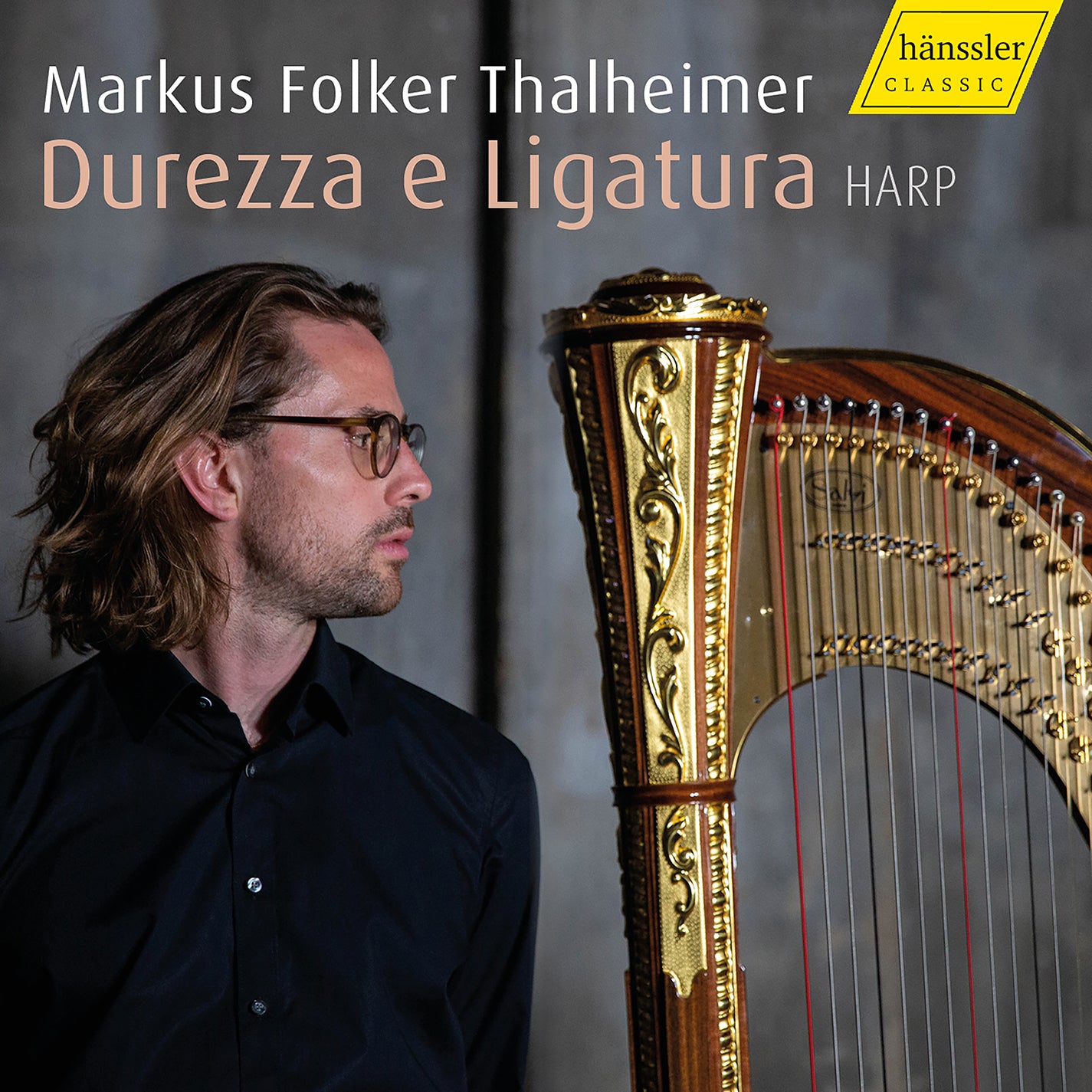 Bach, Granados, Tournier et al: Durezza e Ligatura - Harp Music / Thalheimer