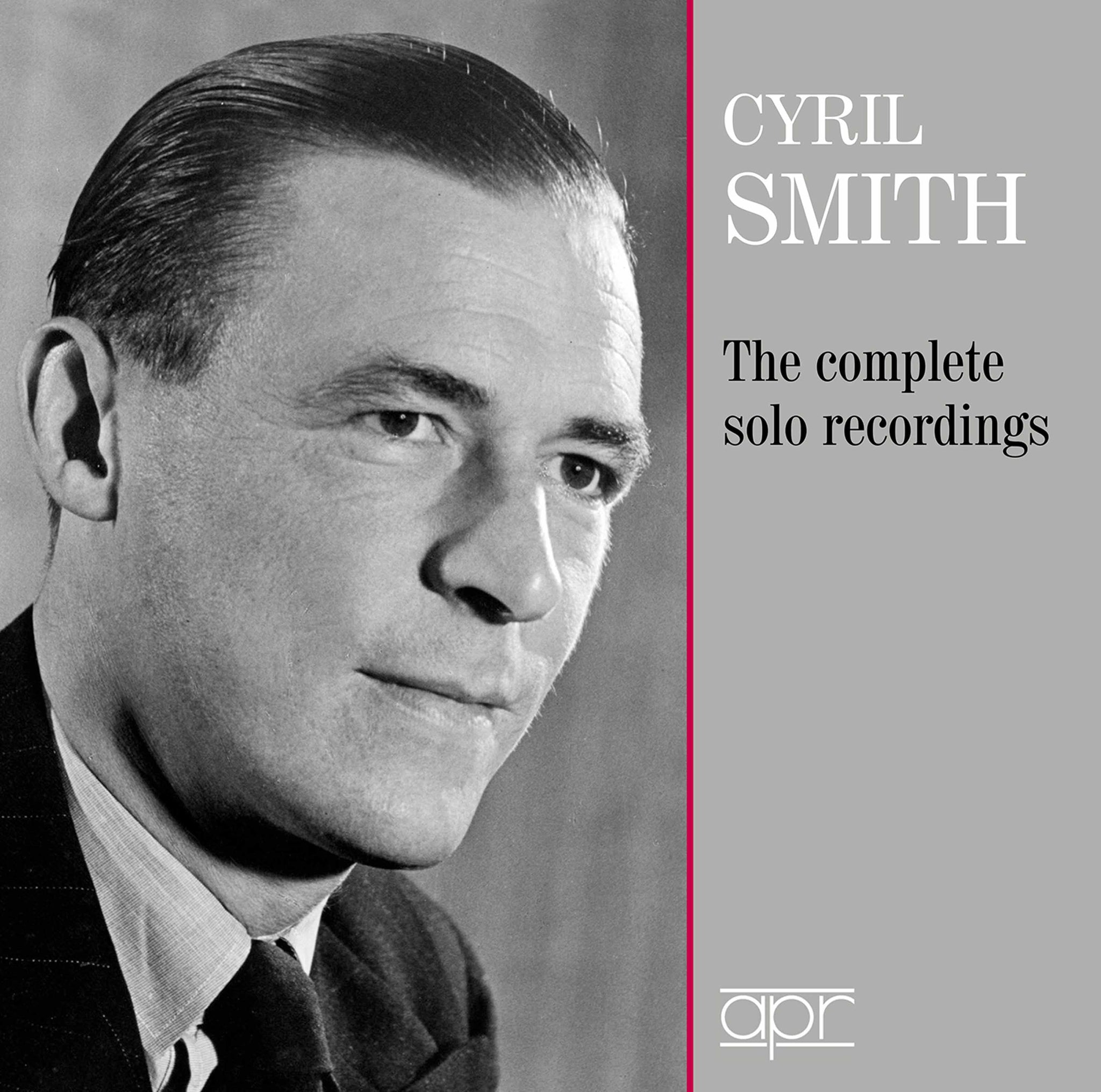 Cyril Smith - The Complete Solo Recordings