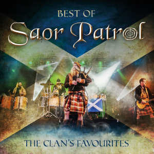 Best of Saor Patrol / The Clan's Favourites