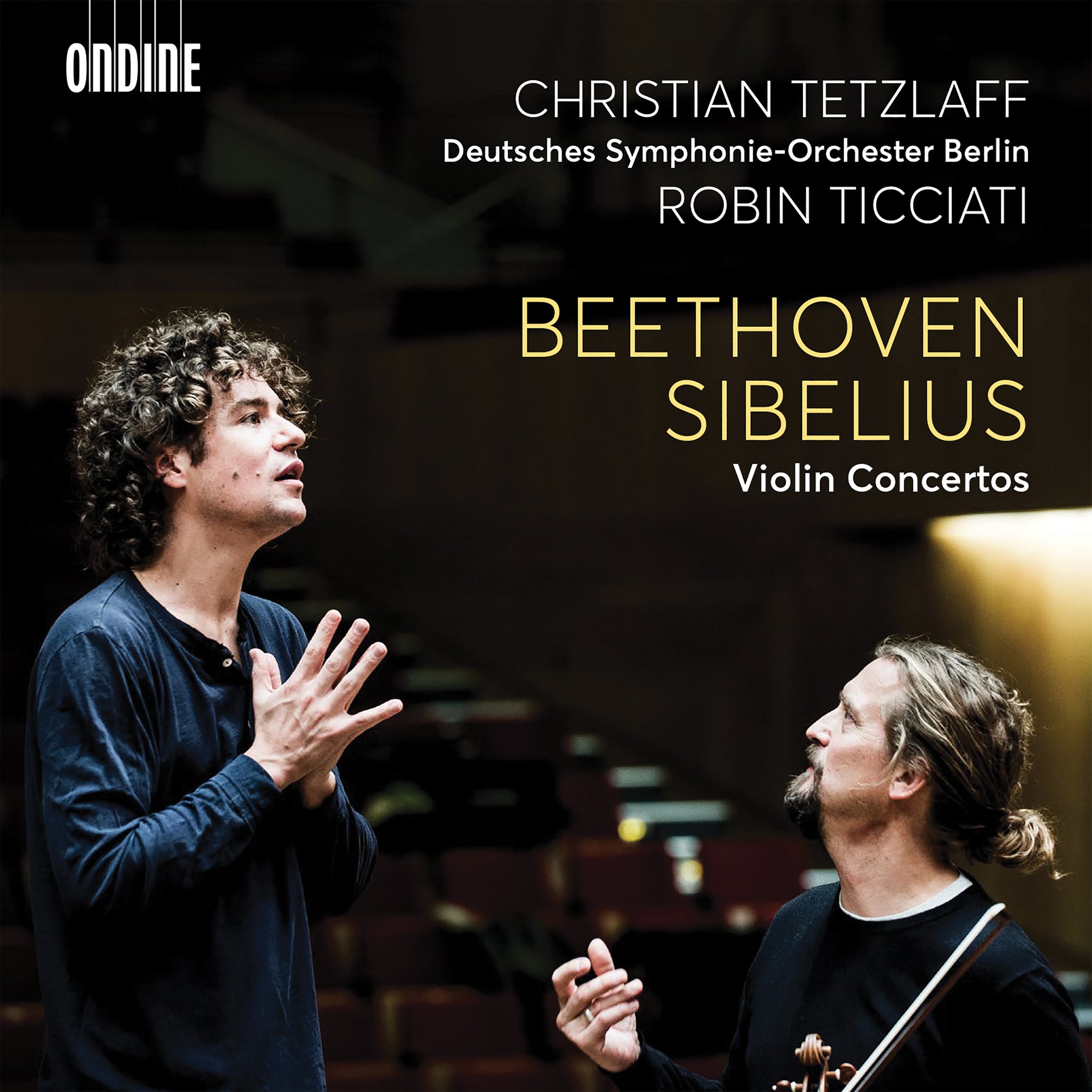 Beethoven & Sibelius: Violin Concertos / Tetzlaff, Ticciati, Deutsches Symphony Orchestra Berlin