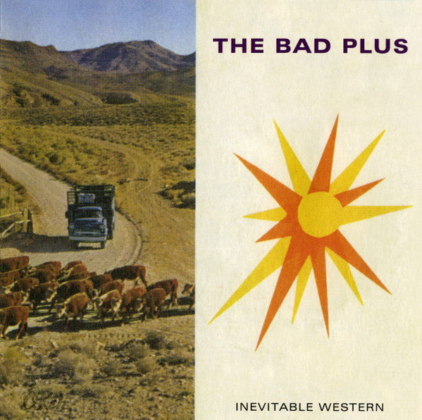 Inevitable Western / The Bad Plus