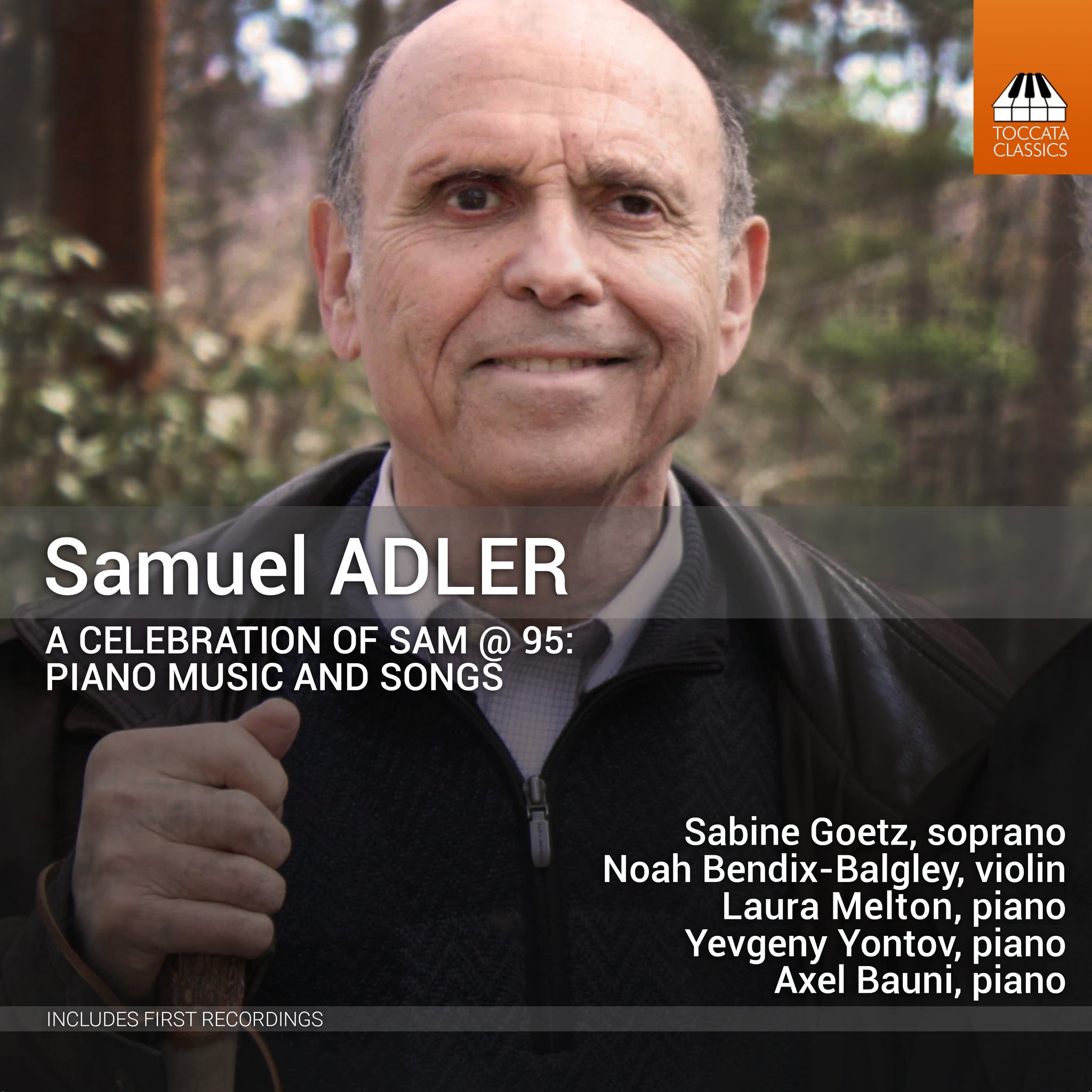 Adler: A Celebration of Sam @ 95 - Piano Music & Songs / Goetz, Bendix-Balgley et al.