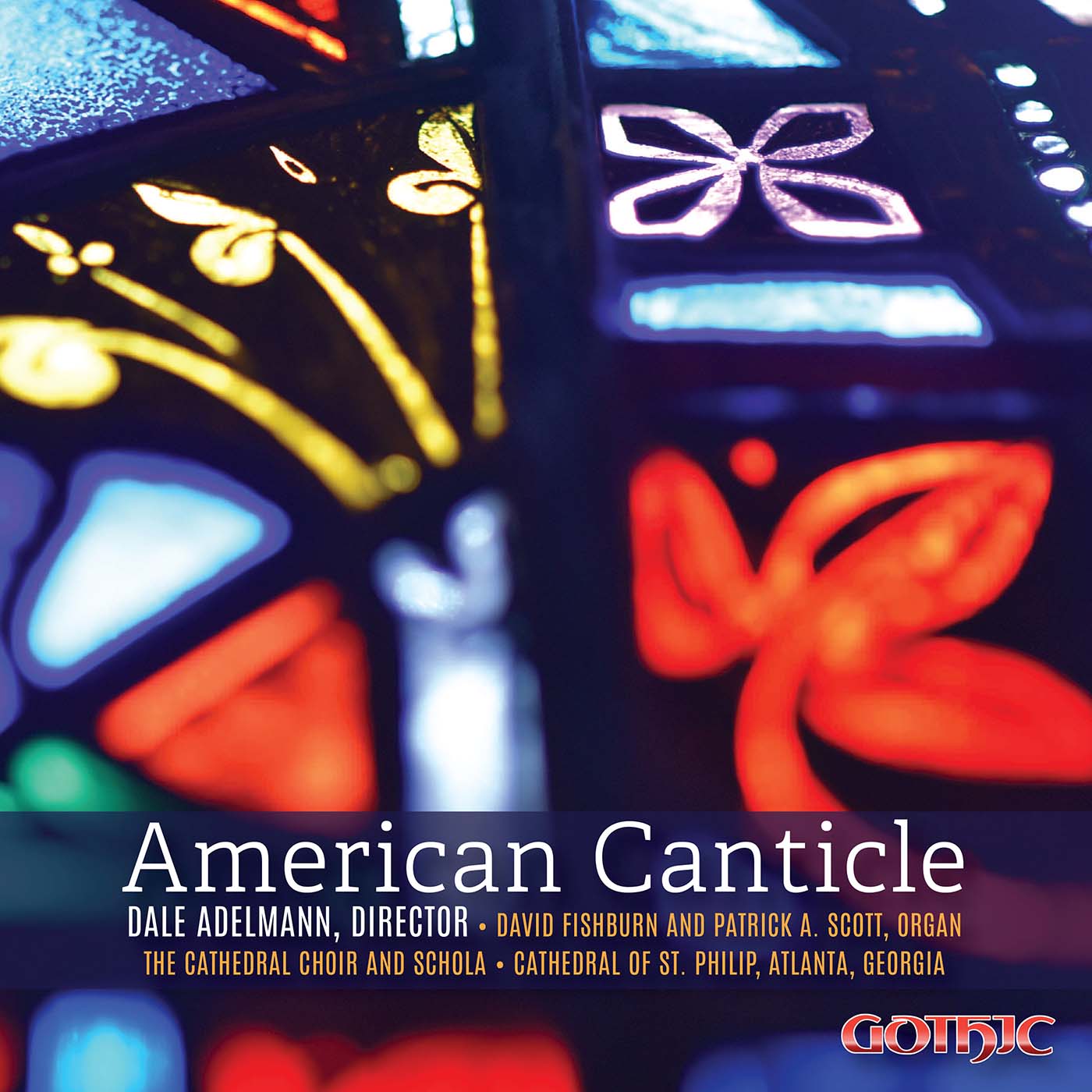 American Canticle / Cathedral Choir of St. Philip; Atlanta SO