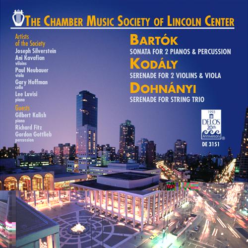 Bartók, Kodály & Dohnányi: Sonatas & Serenades / Chamber Music Society of Lincoln Center