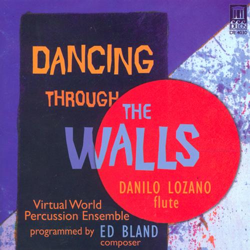 Bland, E.: Dancing Through the Walls