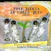 Thomson: Four Saints In Three Acts, The Plow / Stokowski