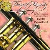 Trumpet Rhapsody / Timofei Dokschitzer