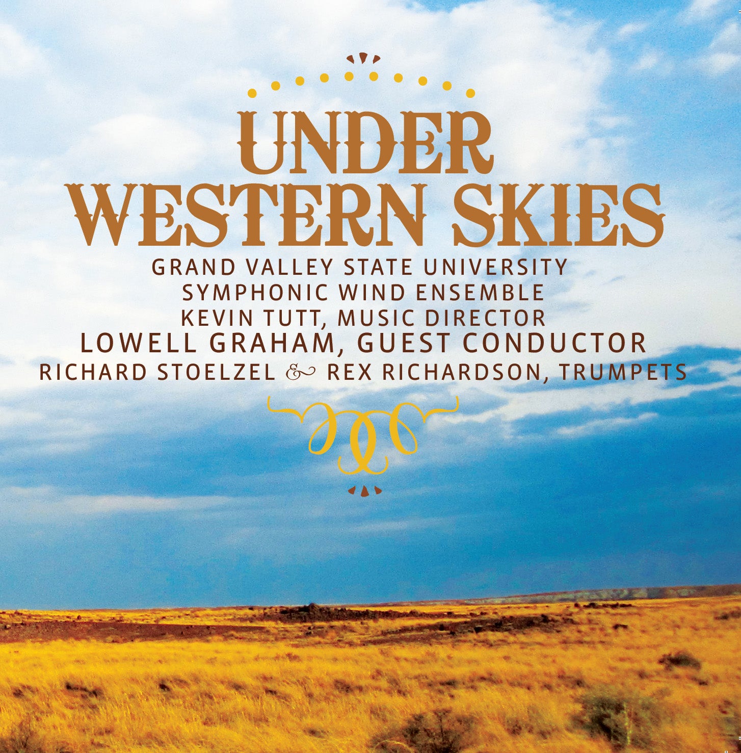 Under Western Skies / GVSU Symphonic Wind Ensemble