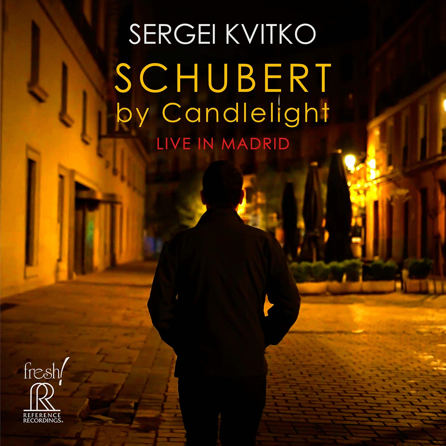 Schubert by Candlelight - Live in Madrid / Sergei Kvitko