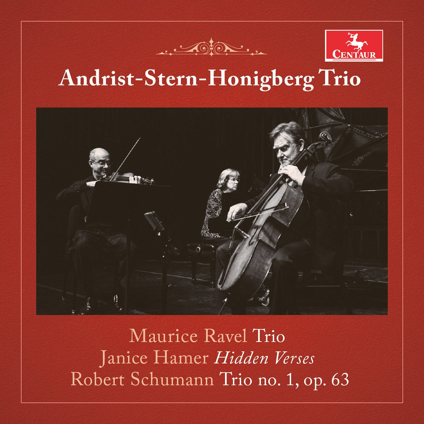Ravel, Hamer, & Schumann / Andrist-Stern-Honigberg Trio