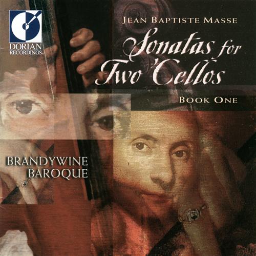 Massé: Sonatas for 2 Cellos, Book 1 / Brandywine Baroque