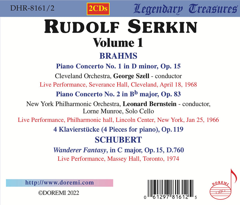 Brahms & Schubert: Rudolf Serkin Live, Vol. 1 / Szell, Bernstein, Cleveland Orchestra, New York Philharmonic