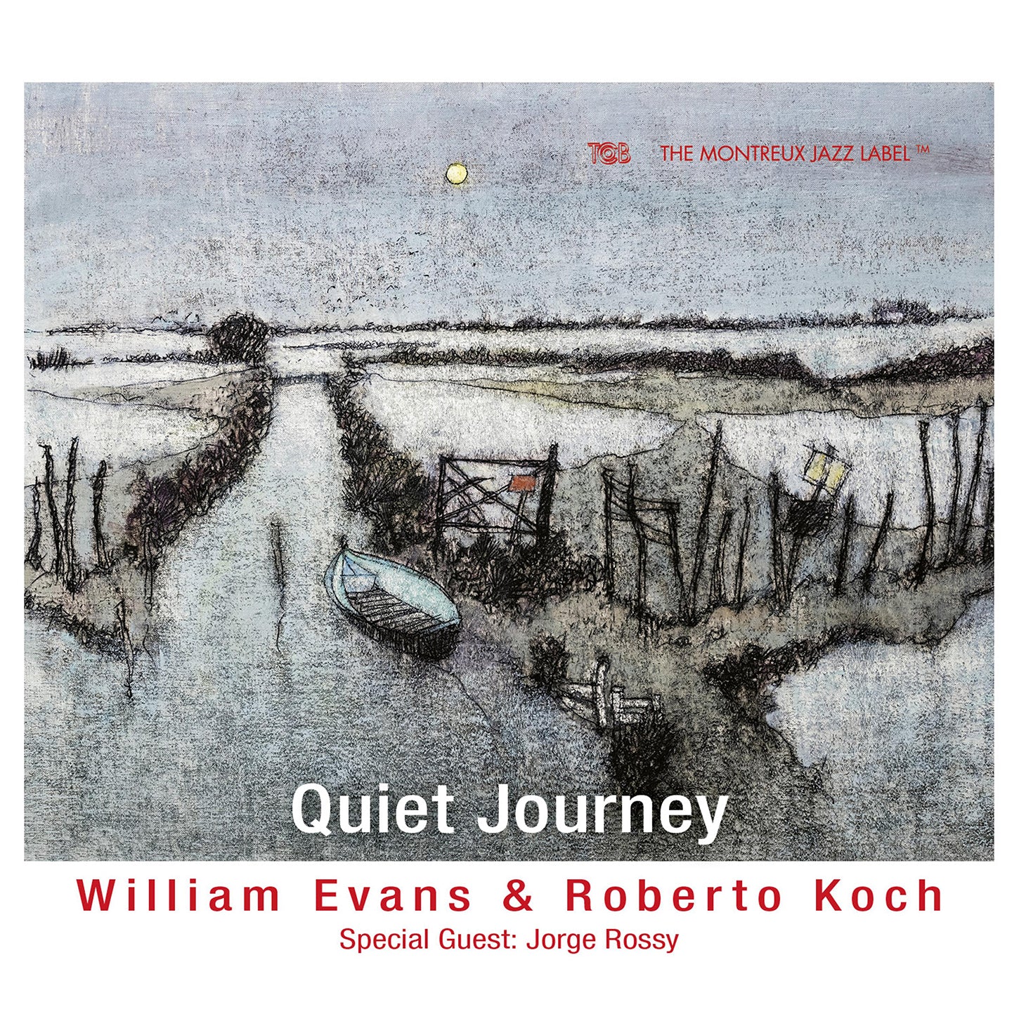 Quiet Journey / William Evans & Roberto Koch