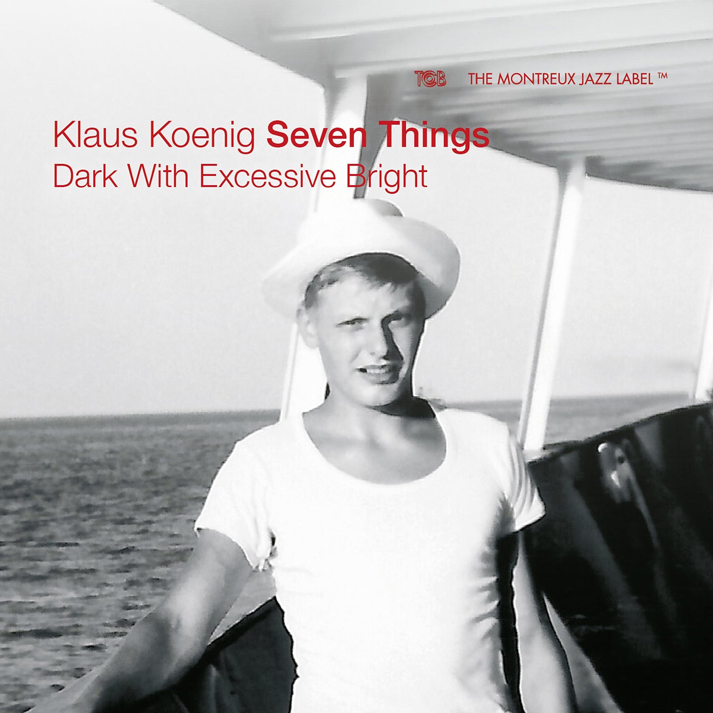 Dark with Excessive Bright / Klaus Koenig & Seven Things