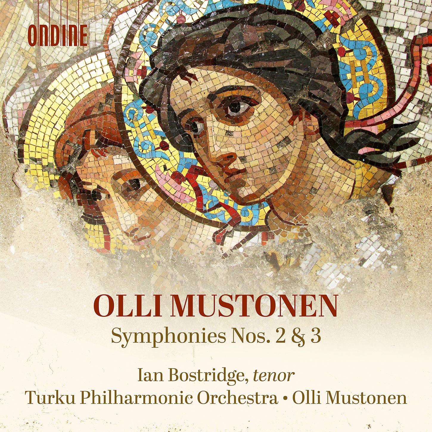 Mustonen: Symphonies Nos. 2 & 3 / Bostridge, Turku Philharmonic