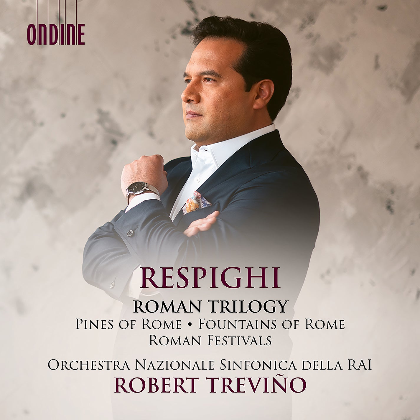 Respighi: Roman Trilogy / Treviño, RAI National Symphony Orchestra