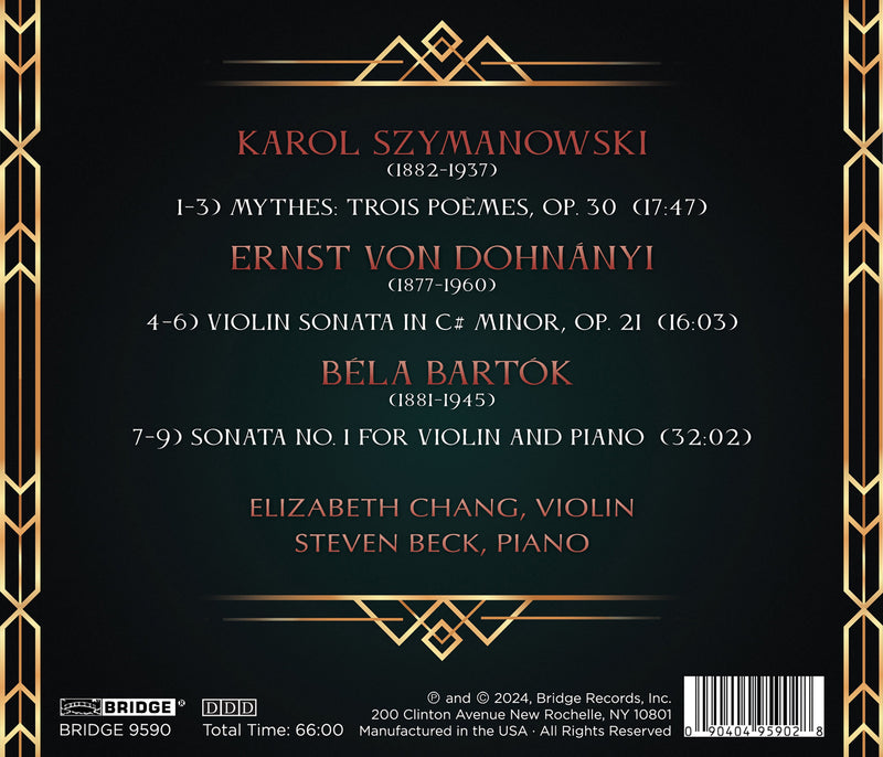 Bartók, Dohnanyi & Szymanowski: Sonatas & Myths / Elizabeth Chang, Beck