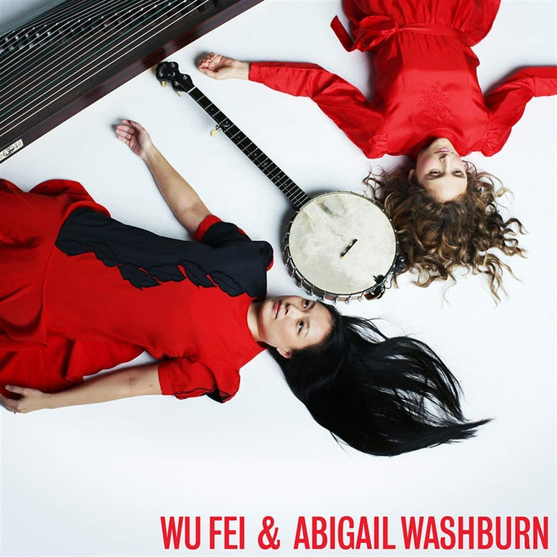 WU FEI & ABIGAIL WASHBURN