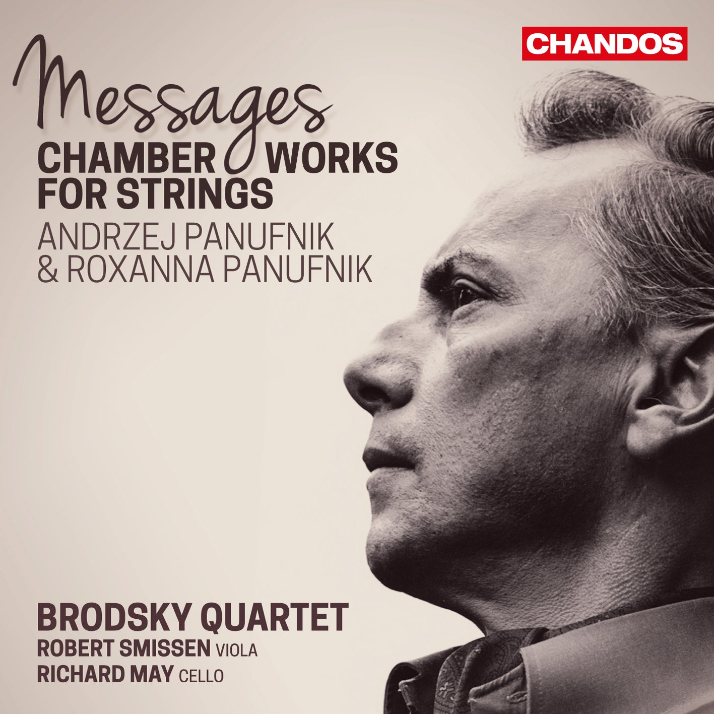 Messages - Andrzej Panufnik: Chamber Works for Strings / Brodsky Quartet