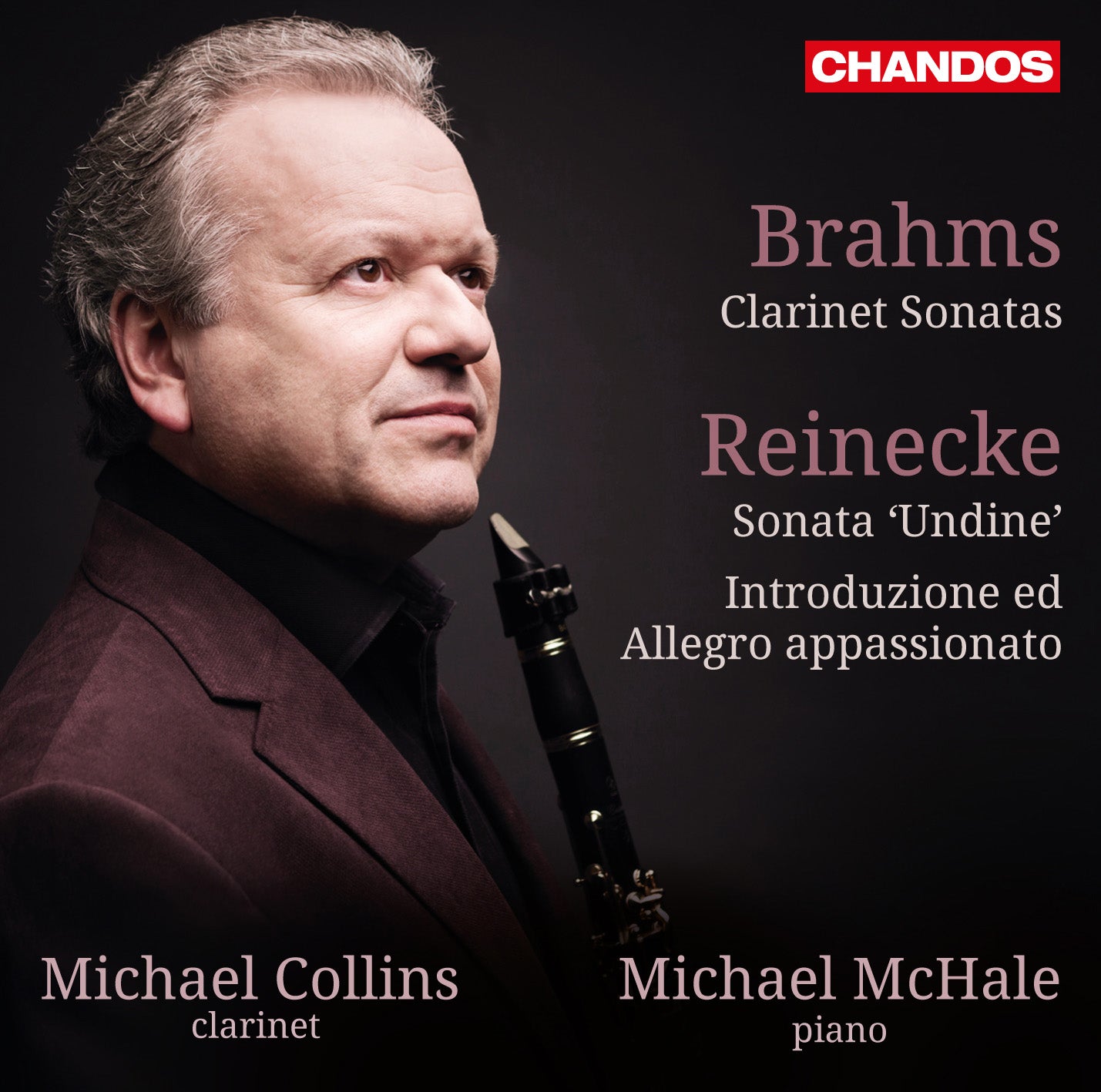 Brahms & Reinecke: Works for Clarinet & Piano / Collins, McHale