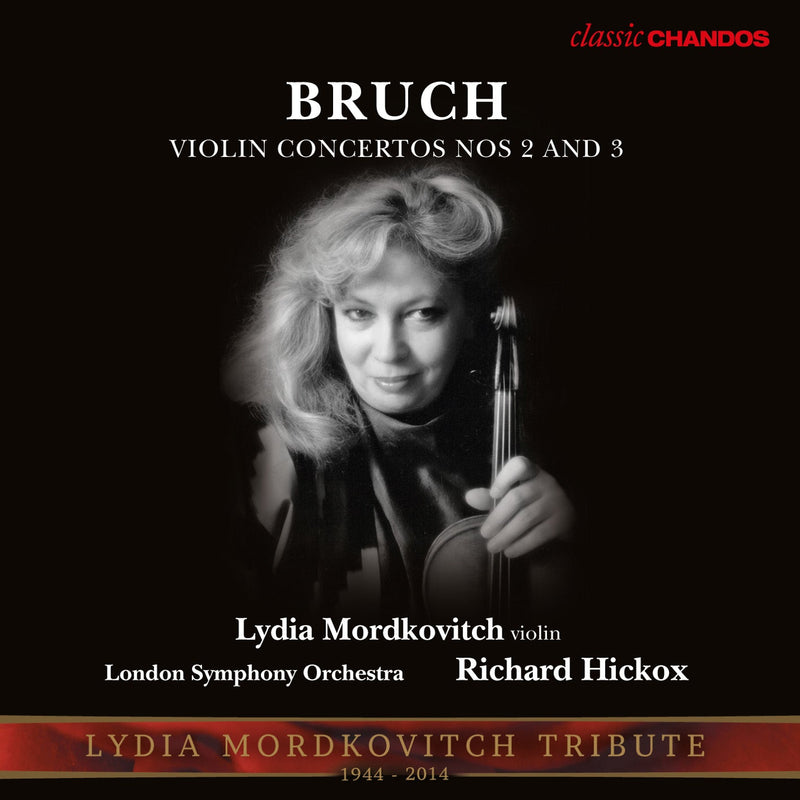 Bruch: Violin Concertos Nos. 2 & 3 / Mordkovitch, Hickox, LSO