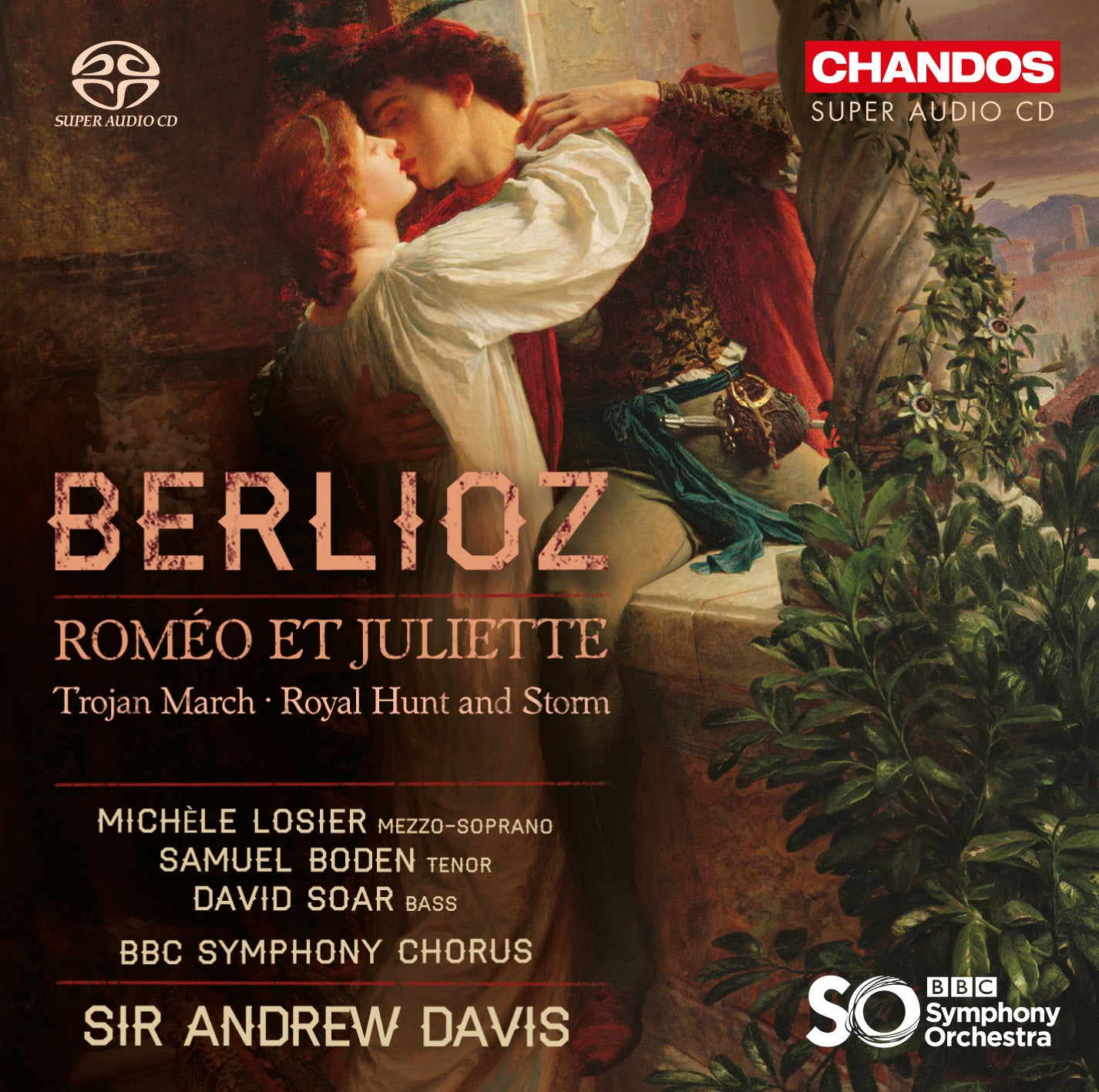 Berlioz: Roméo et Juliette / Losier, Boden, Soar, Davis, BBC Symphony